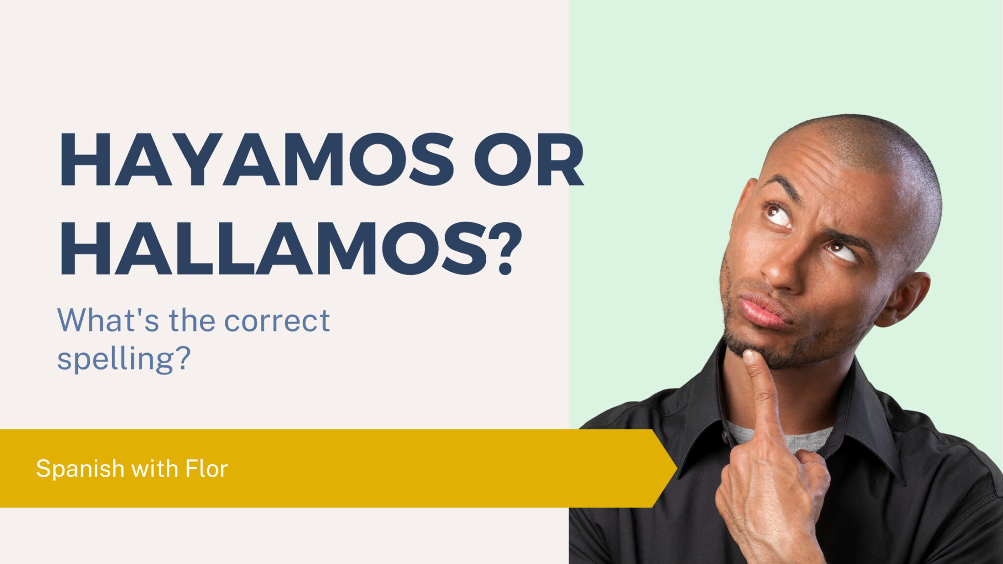 Spanish verbs - Spanish with Flor