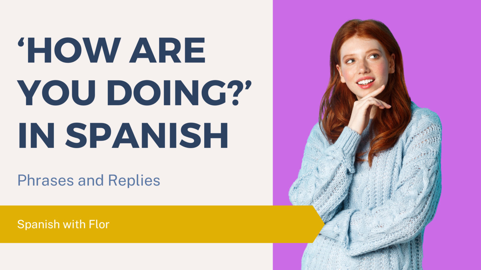 What Are You Doing In Spanish