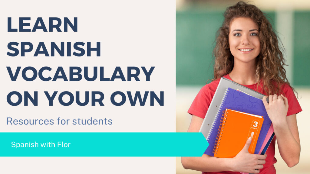 Spanish Resources And Materials Spanish With Flor